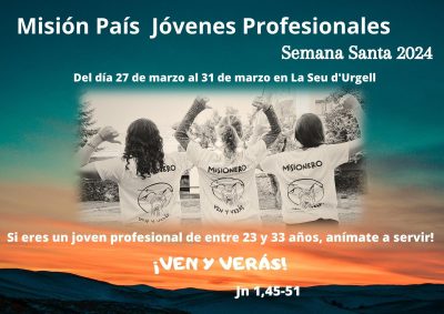 Misiones Jóvenes Profesionales – Semana Santa 2024
